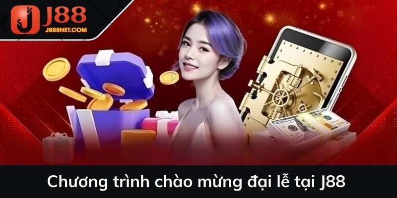 Chương trình chào mừng đại lễ tại J88