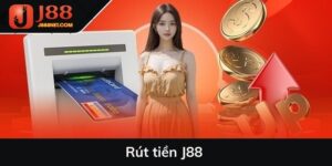 Rút tiền J88 - Thao tác liền tay, chuyển tiền
